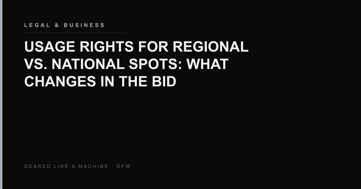 Talent usage rights compared for a regional cable spot and a national broadcast spot